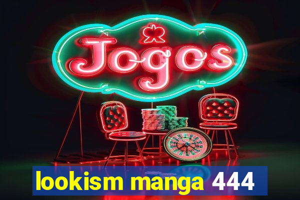 lookism manga 444